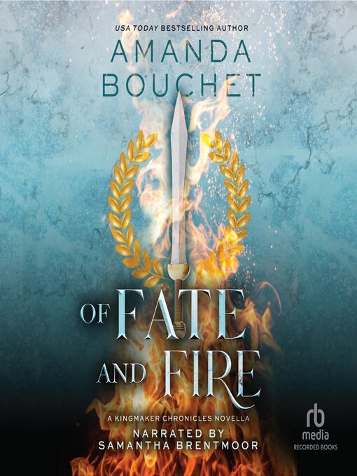 Title details for Of Fate and Fire by Amanda Bouchet - Wait list